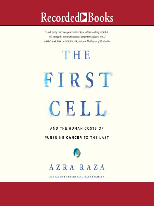 Title details for The First Cell by Azra Raza - Available